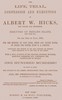 The Life, Trial, Confession and Execution of Albert W. Hicks