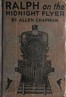 Ralph on the Midnight Flyer; or, The Wreck at Shadow Valley