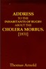 Address to the Inhabitants of Rugby about the Cholera Morbus