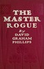 The Master Rogue: The Confessions of a Croesus