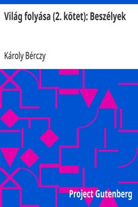 Világ folyása (2. kötet): Beszélyek