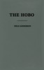 The Hobo: The Sociology of the Homeless Man