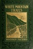 White Mountain Trails