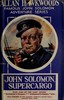 John Solomon—Supercargo