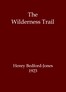The Wilderness Trail