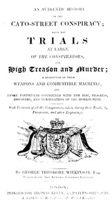 An Authentic History of the Cato-Street Conspiracy