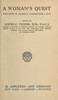 A Woman's Quest: The life of Marie E. Zakrzewska, M.D.