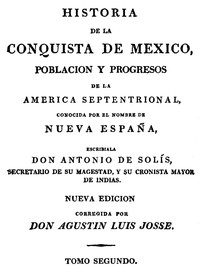 Historia de la Conquista de Mexico, Volume 2 (of 3)