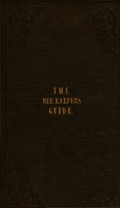 The Bee Keeper's Guide, Fourth Edition