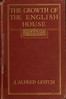 The Growth of the English House
