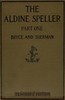 The Aldine speller, part one :  for grades one and two