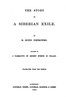 The Story of a Siberian Exile; Followed by a Narrative of Recent Events in Poland