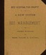 Bee Keeping for Profit. A New System of Bee Management (1891)