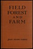Field, Forest and Farm