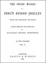 The Prose Works of Percy Bysshe Shelley, Vol. 2 [of 2]