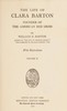 The Life of Clara Barton, Founder of the American Red Cross (Vol. 2 of 2)