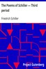 The Poems of Schiller — Third period