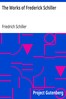 The Works of Frederick Schiller