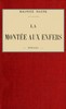 La montée aux enfers