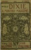 Dixie: A monthly magazine, Vol. I, No. 1, January 1899