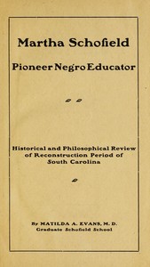 Martha Schofield, pioneer Negro educator