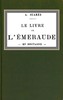 Le livre de l'émeraude: en Bretagne