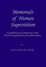 Memorials of Human Superstition