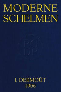 Moderne schelmen (Indië in Den Haag): Oorspronkelijke roman