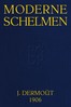 Moderne schelmen (Indië in Den Haag): Oorspronkelijke roman