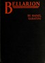 Bellarion the Fortunate :  a romance