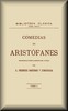 Comedias, tomo 1 de 3 :  Los Acarnienses, los Caballeros, las Nubes