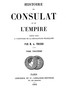 Histoire du Consulat et de l'Empire, (Vol. 20/20)