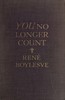 You no longer count (Tu n'es plus rien!)