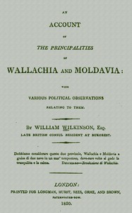 An account of the principalities of Wallachia and Moldavia