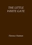 The little white gate