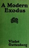 A modern exodus: a novel