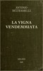 La vigna vendemmiata: novelle
