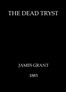 The dead tryst