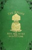 The apiary; or, bees, bee-hives, and bee culture [1878]