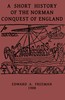 A short history of the Norman Conquest of England