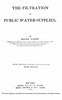 The filtration of public water-supplies