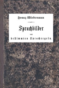 Sprachbilder nach bestimmten Sprachregeln