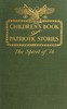 Children's book of patriotic stories: The spirit of '76