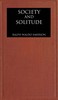 Society and solitude: Twelve chapters