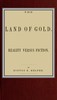 The land of gold; reality versus fiction