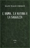 L'anima, la natura e la saggezza