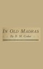 In Old Madras