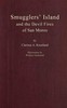 Smugglers' Island and the devil fires of San Moros