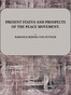 Present status and prospects of the Peace Movement