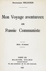 Mon voyage aventureux en Russie communiste